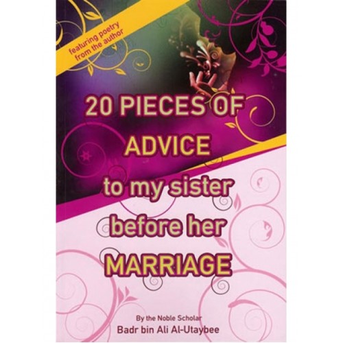 20 Pieces of Advice to My Sister before her Marriage