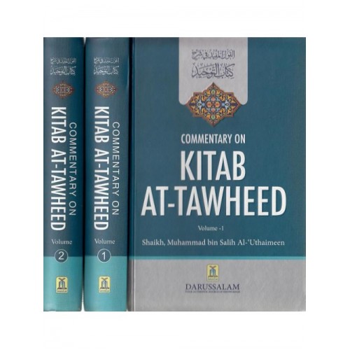 Commentary on Kitab At-Tawheed (2 Volumes) Price: $45.00 