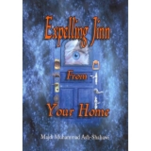 Expelling Jinn from Your Home (Incl. 2 Cds)