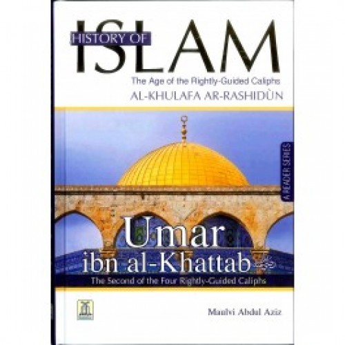 History Of Islam Al Khulafa Ar Rashidun, Umar ibn al Khattab