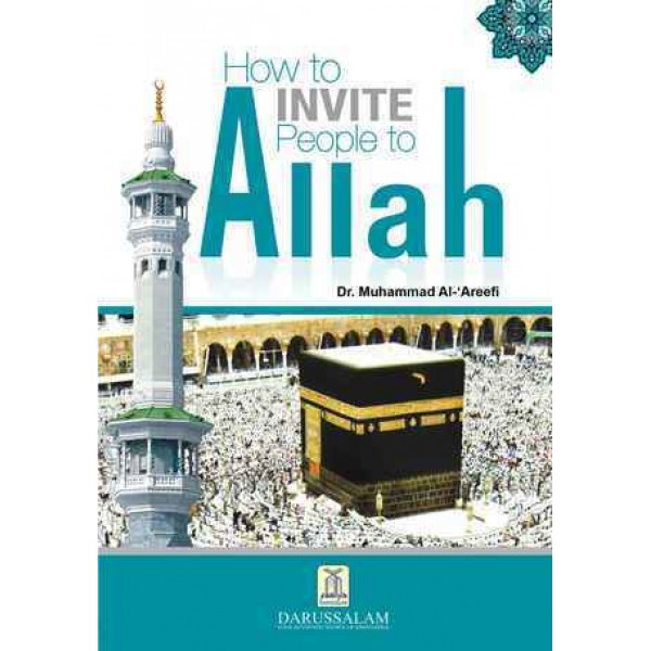 	How to Invite People to Allah